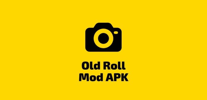 Old Roll MOD APK